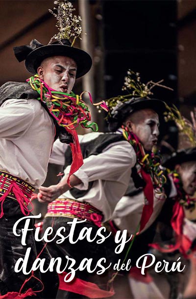 Fiestas y Danzas del Perú (2019)