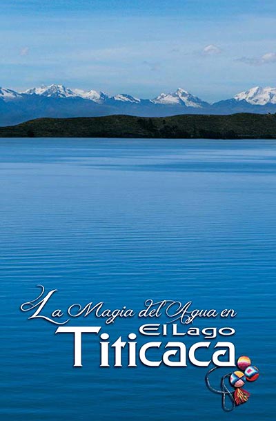 La magia del Agua en el Lago Titicaca (2012)